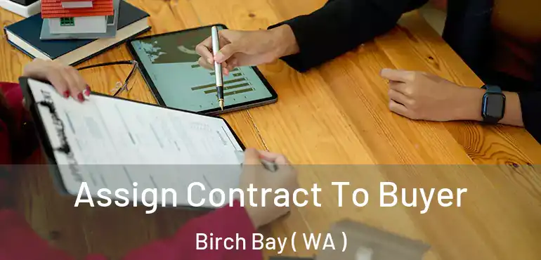  Assign Contract To Buyer Birch Bay ( WA )