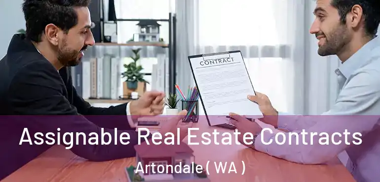  Assignable Real Estate Contracts Artondale ( WA )