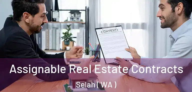  Assignable Real Estate Contracts Selah ( WA )