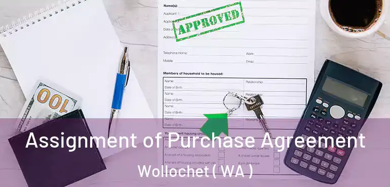 Assignment of Purchase Agreement Wollochet ( WA )