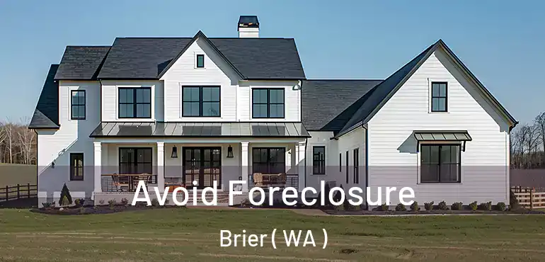  Avoid Foreclosure Brier ( WA )