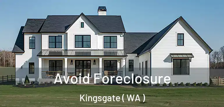  Avoid Foreclosure Kingsgate ( WA )