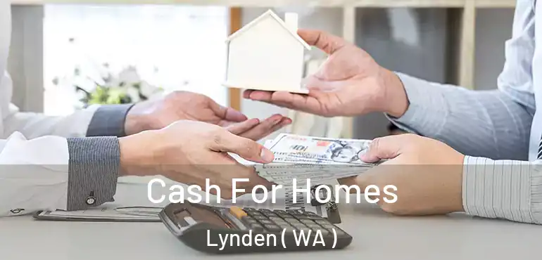  Cash For Homes Lynden ( WA )