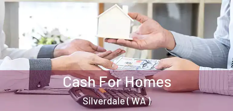  Cash For Homes Silverdale ( WA )