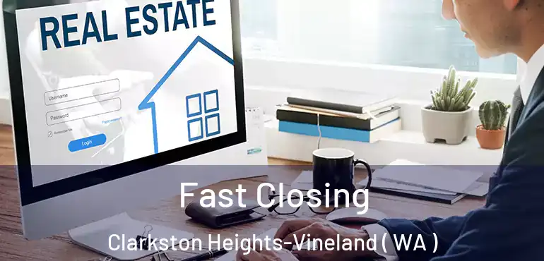  Fast Closing Clarkston Heights-Vineland ( WA )
