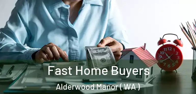  Fast Home Buyers Alderwood Manor ( WA )