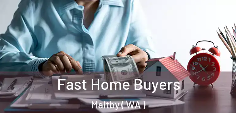  Fast Home Buyers Maltby ( WA )