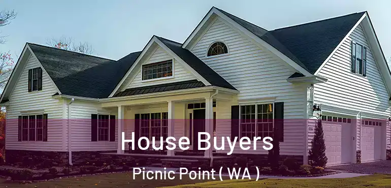  House Buyers Picnic Point ( WA )