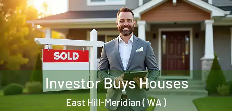  Investor Buys Houses East Hill-Meridian ( WA )