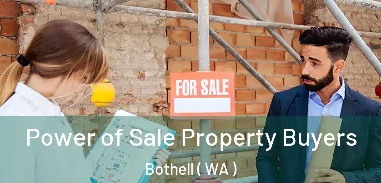  Power of Sale Property Buyers Bothell ( WA )