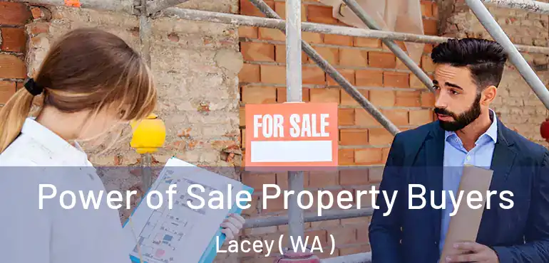  Power of Sale Property Buyers Lacey ( WA )