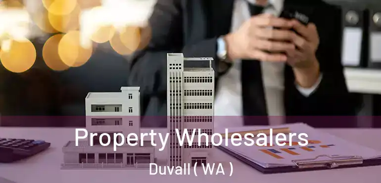  Property Wholesalers Duvall ( WA )