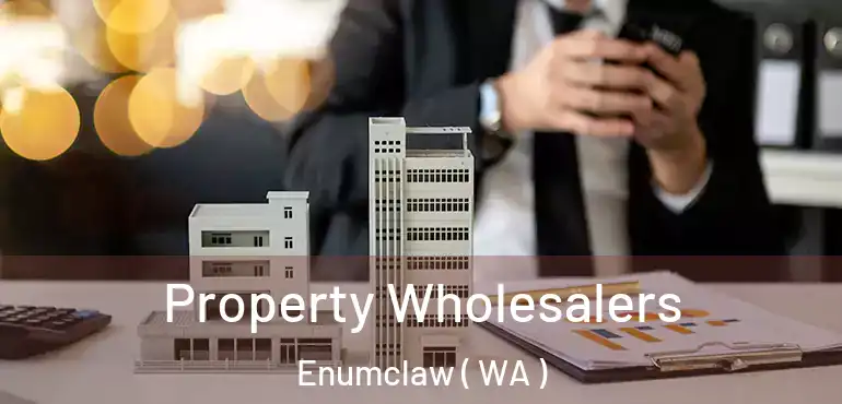  Property Wholesalers Enumclaw ( WA )