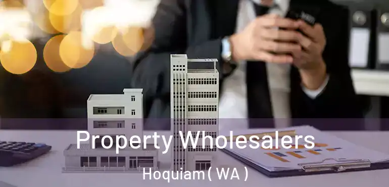  Property Wholesalers Hoquiam ( WA )