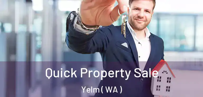  Quick Property Sale Yelm ( WA )