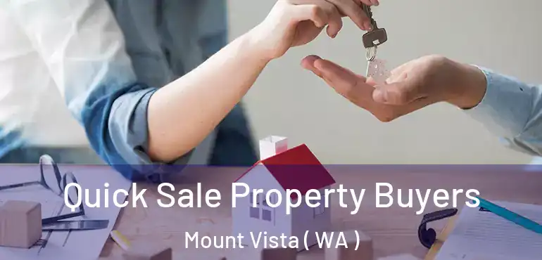  Quick Sale Property Buyers Mount Vista ( WA )