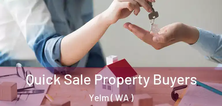  Quick Sale Property Buyers Yelm ( WA )
