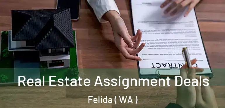  Real Estate Assignment Deals Felida ( WA )