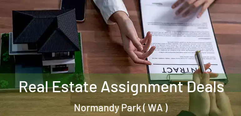  Real Estate Assignment Deals Normandy Park ( WA )