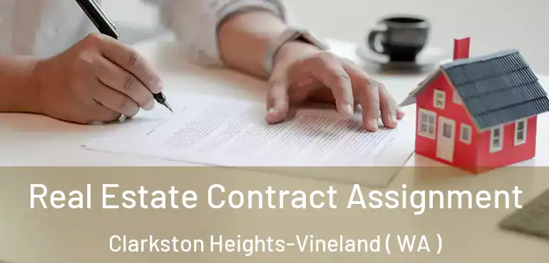  Real Estate Contract Assignment Clarkston Heights-Vineland ( WA )