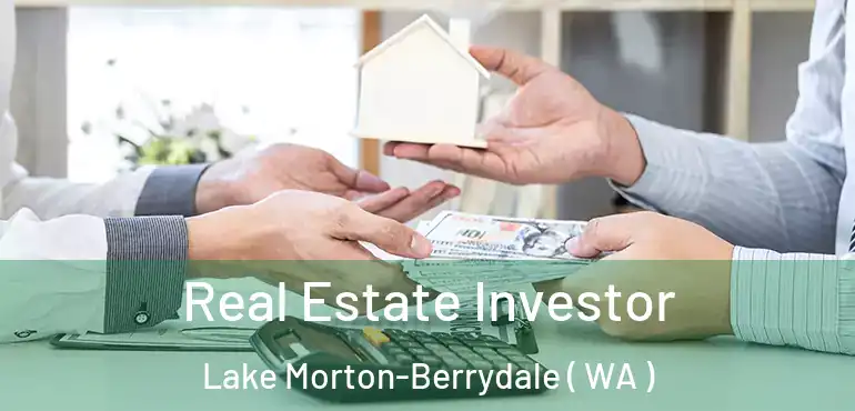  Real Estate Investor Lake Morton-Berrydale ( WA )