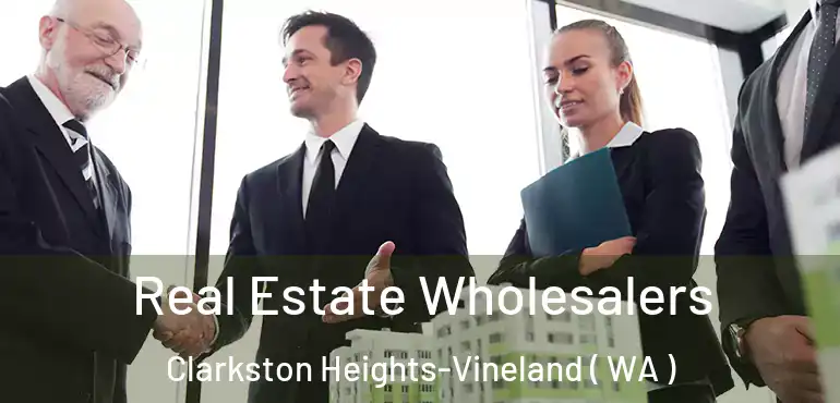 Real Estate Wholesalers Clarkston Heights-Vineland ( WA )
