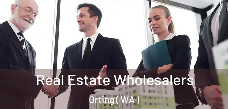  Real Estate Wholesalers Orting ( WA )