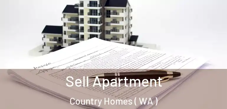  Sell Apartment Country Homes ( WA )