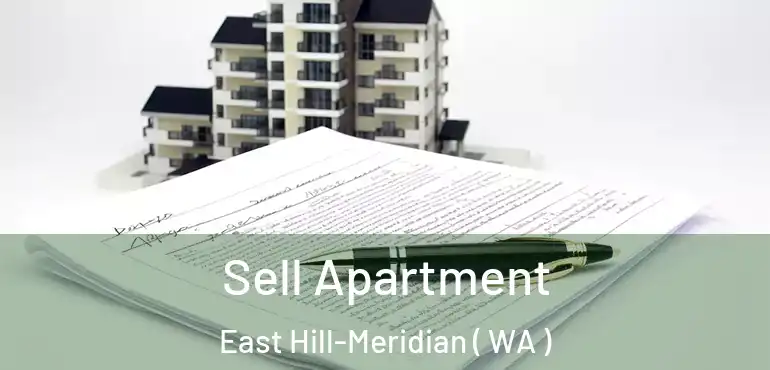 Sell Apartment East Hill-Meridian ( WA )