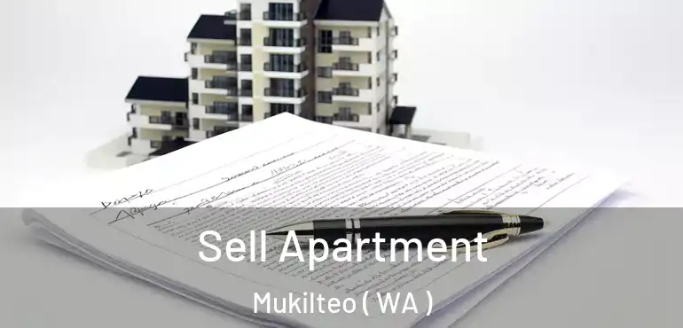  Sell Apartment Mukilteo ( WA )