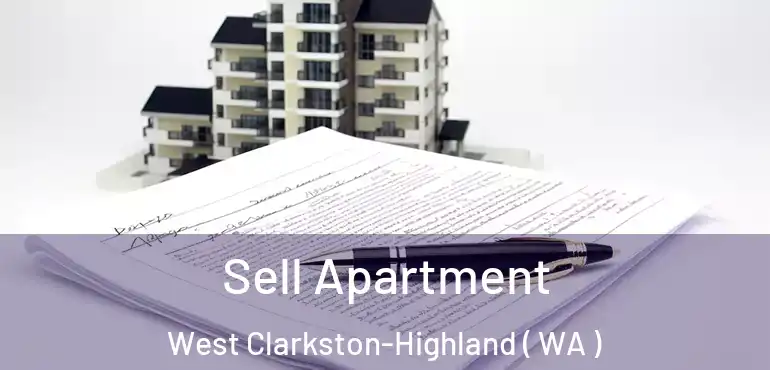  Sell Apartment West Clarkston-Highland ( WA )