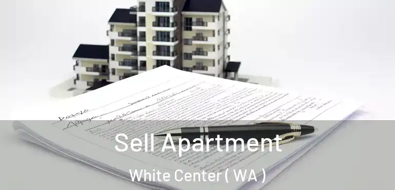  Sell Apartment White Center ( WA )