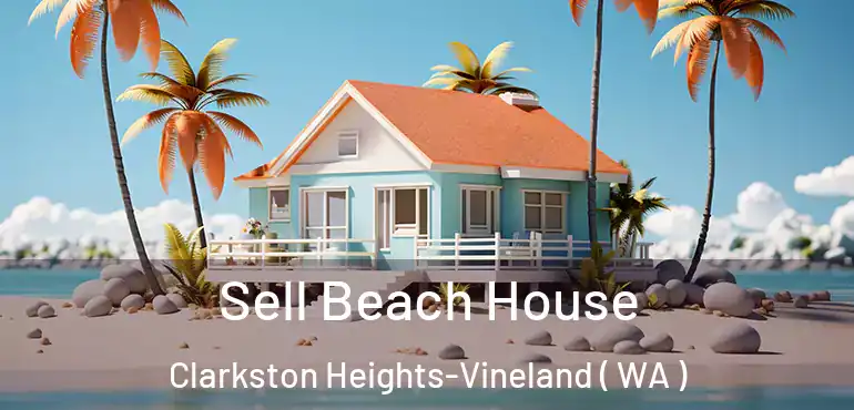  Sell Beach House Clarkston Heights-Vineland ( WA )