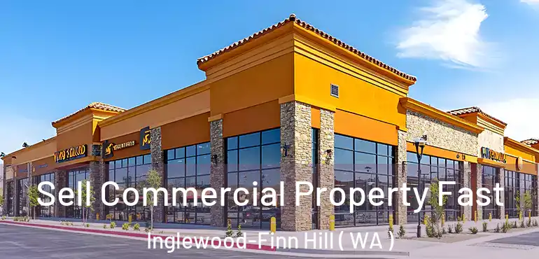  Sell Commercial Property Fast Inglewood-Finn Hill ( WA )
