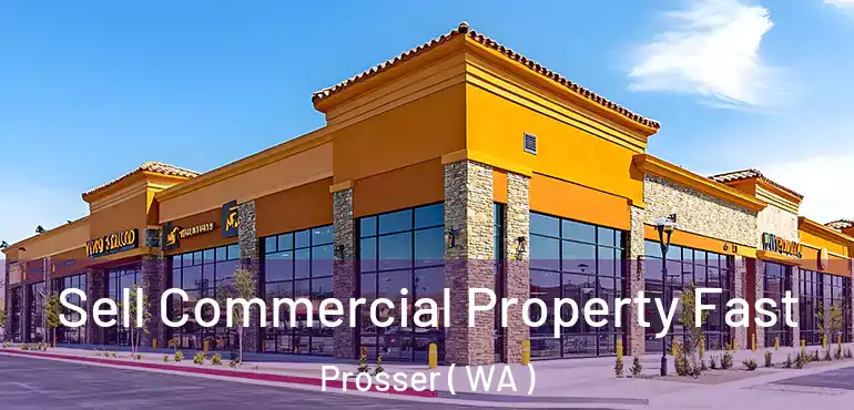  Sell Commercial Property Fast Prosser ( WA )
