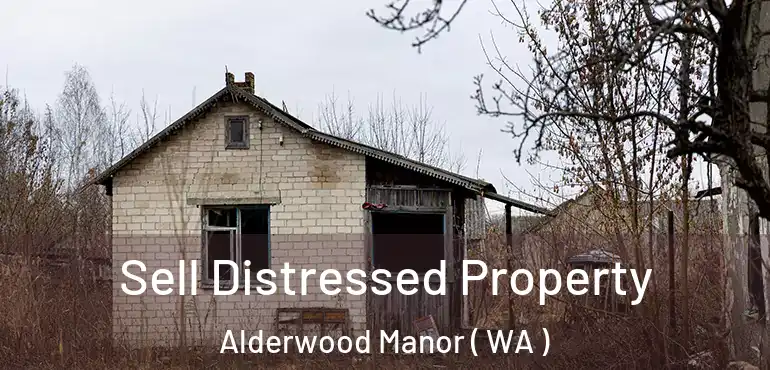  Sell Distressed Property Alderwood Manor ( WA )