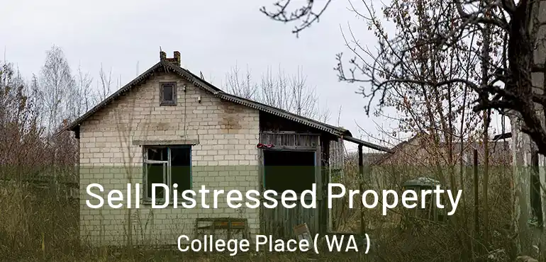  Sell Distressed Property College Place ( WA )