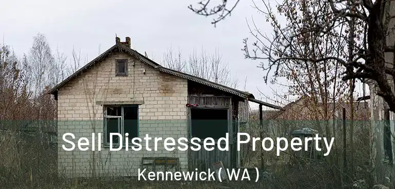  Sell Distressed Property Kennewick ( WA )