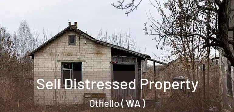  Sell Distressed Property Othello ( WA )