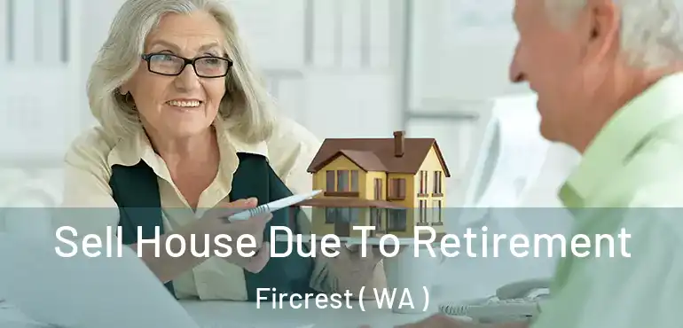  Sell House Due To Retirement Fircrest ( WA )