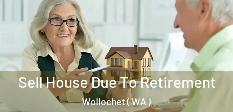  Sell House Due To Retirement Wollochet ( WA )