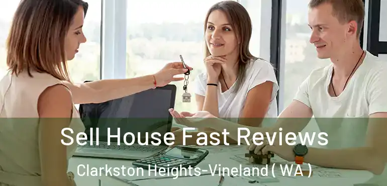 Sell House Fast Reviews Clarkston Heights-Vineland ( WA )