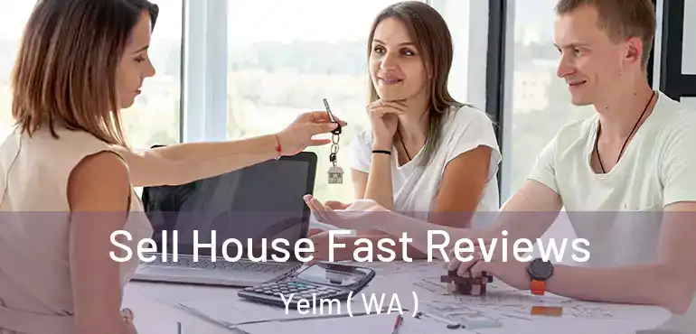  Sell House Fast Reviews Yelm ( WA )