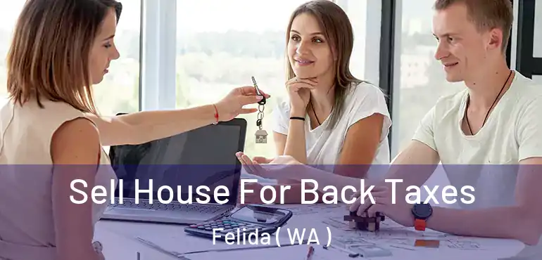  Sell House For Back Taxes Felida ( WA )