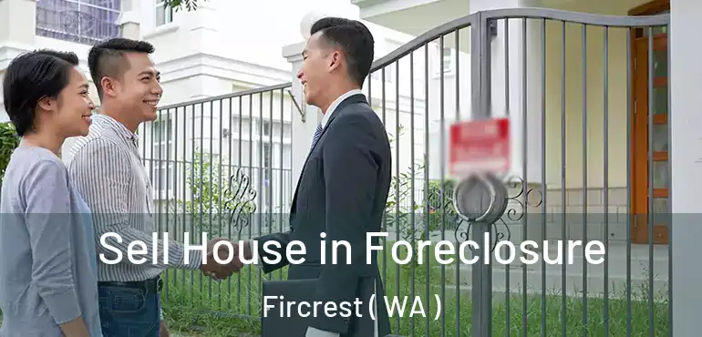  Sell House in Foreclosure Fircrest ( WA )