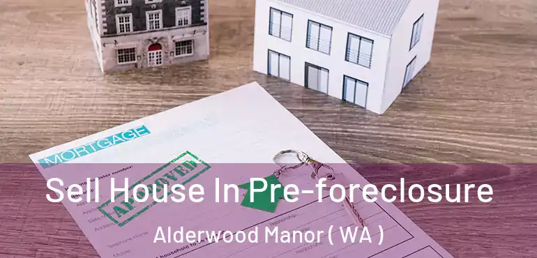  Sell House In Pre-foreclosure Alderwood Manor ( WA )