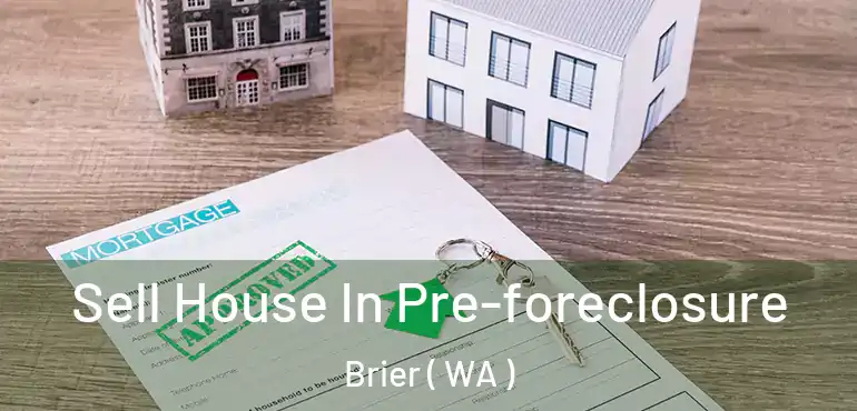  Sell House In Pre-foreclosure Brier ( WA )