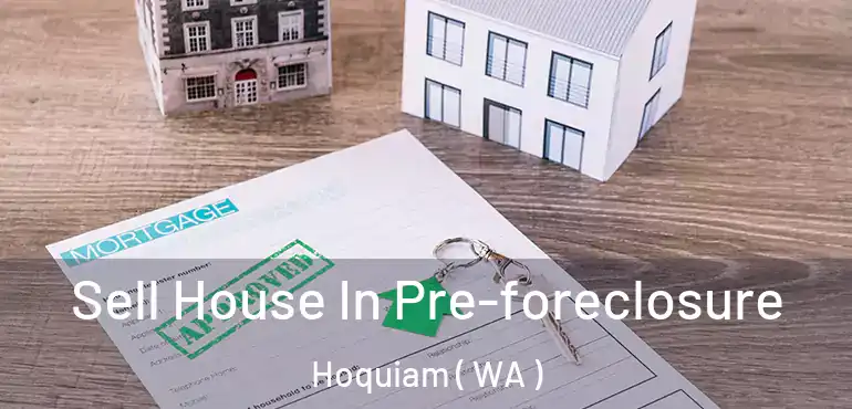  Sell House In Pre-foreclosure Hoquiam ( WA )