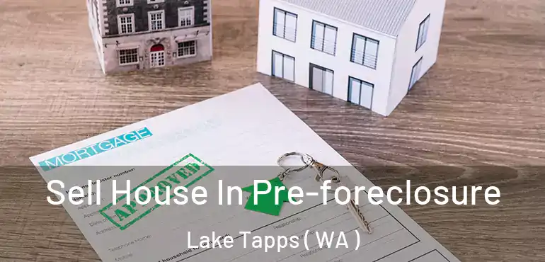  Sell House In Pre-foreclosure Lake Tapps ( WA )