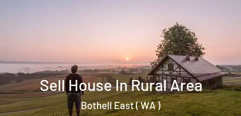  Sell House In Rural Area Bothell East ( WA )